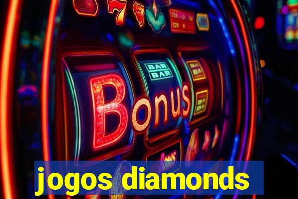 jogos diamonds