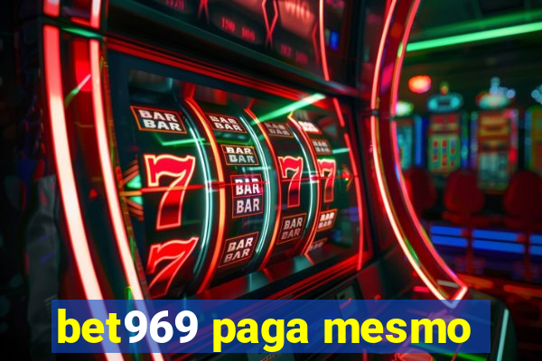 bet969 paga mesmo