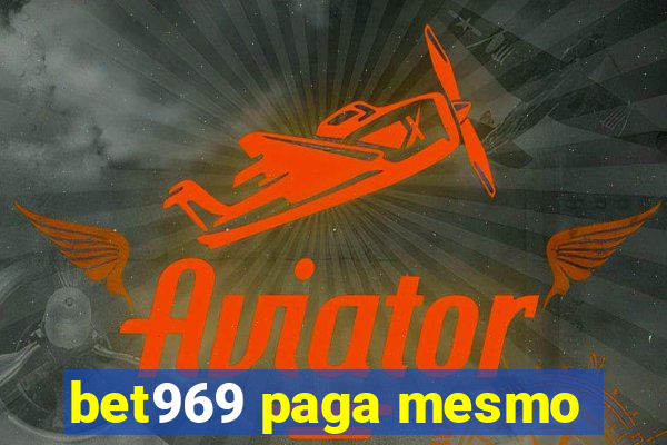 bet969 paga mesmo