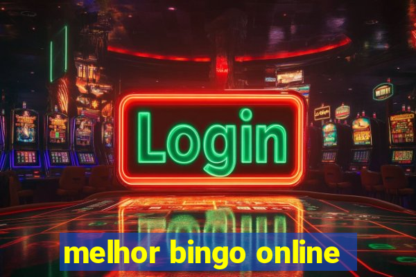 melhor bingo online