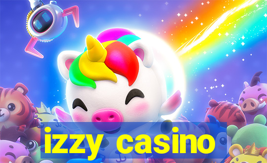 izzy casino