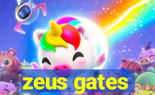 zeus gates