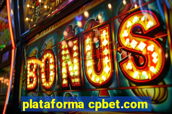 plataforma cpbet.com