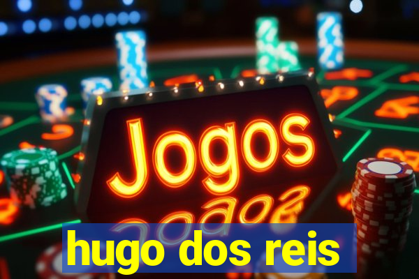 hugo dos reis