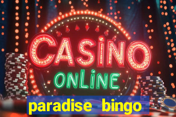 paradise bingo windsor ontario