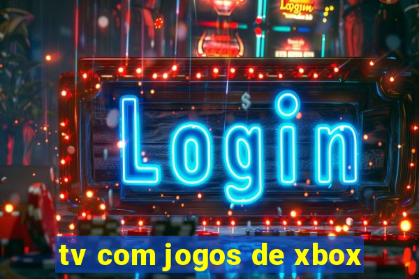 tv com jogos de xbox