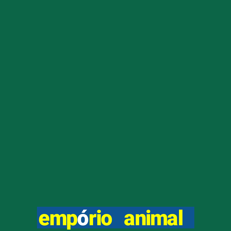 empório animal canal 2