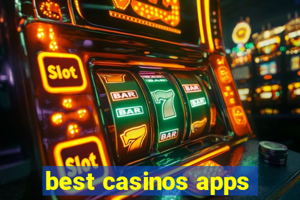 best casinos apps