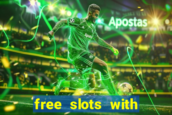 free slots with free spins and bonus