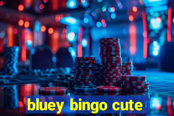 bluey bingo cute