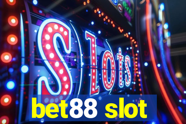 bet88 slot