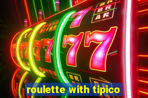 roulette with tipico