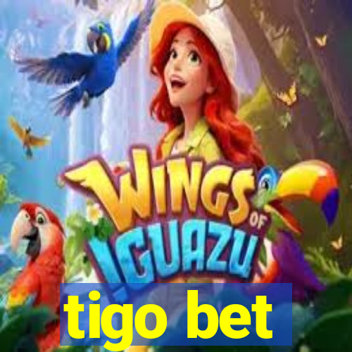 tigo bet