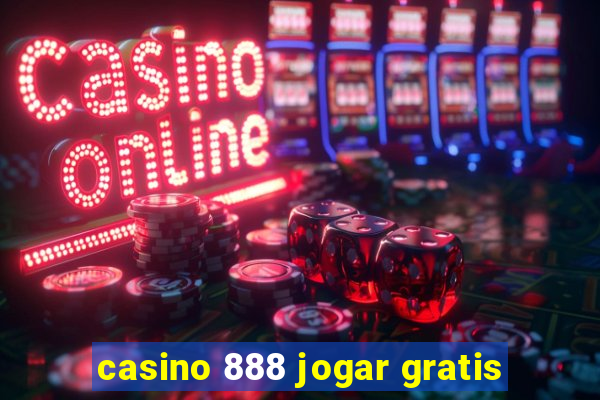 casino 888 jogar gratis