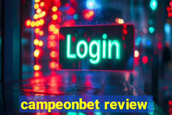 campeonbet review