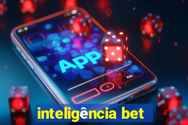 inteligência bet