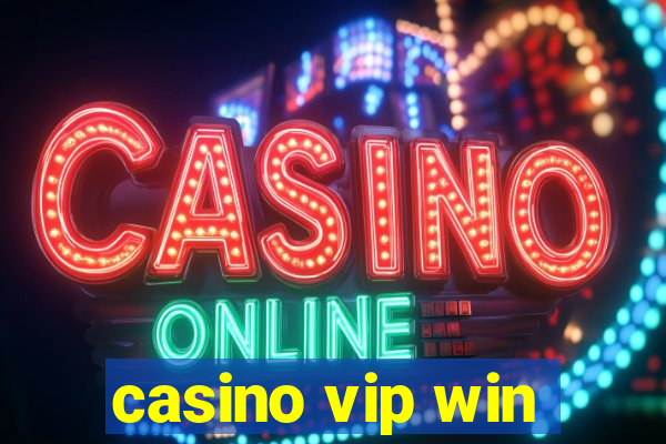 casino vip win