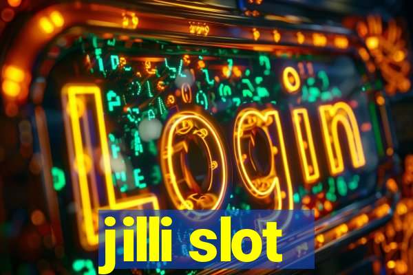 jilli slot