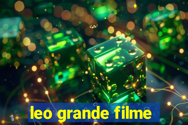 leo grande filme