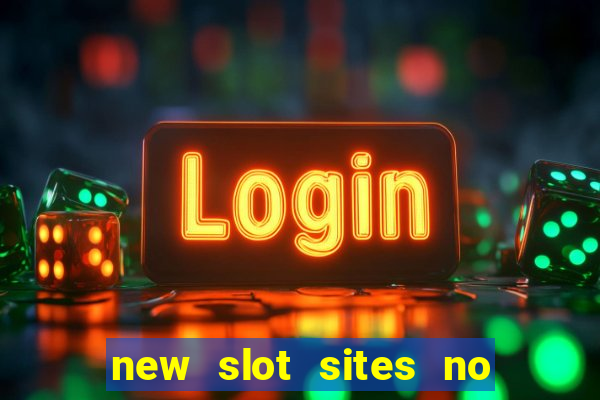 new slot sites no deposit bonus