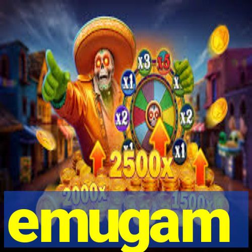 emugam