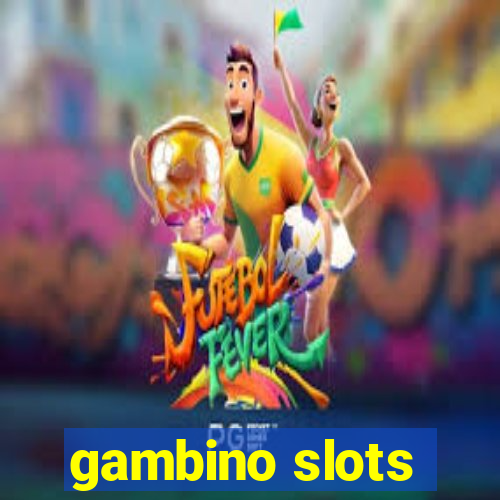 gambino slots