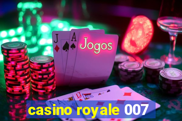 casino royale 007