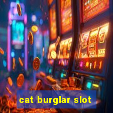 cat burglar slot