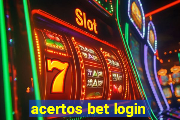 acertos bet login