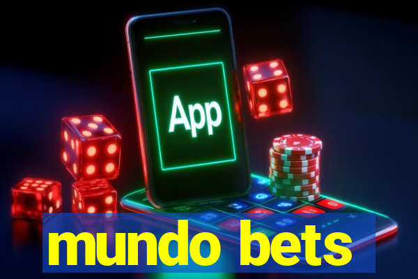 mundo bets