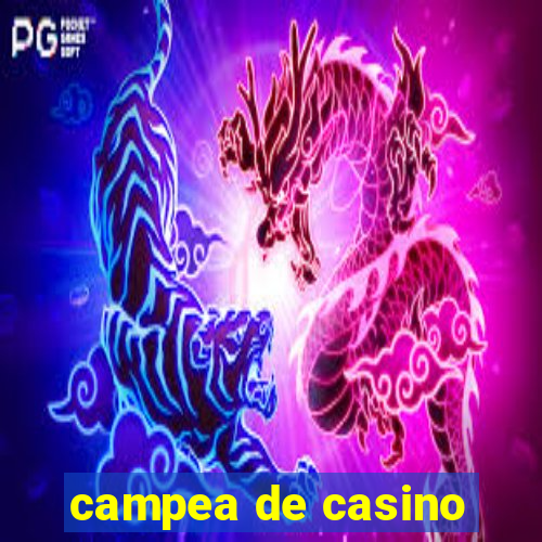 campea de casino