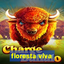 floresta viva