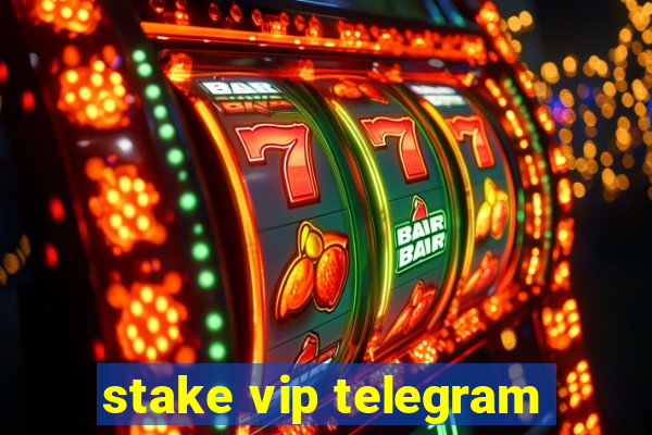 stake vip telegram