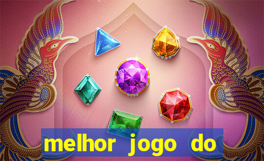 melhor jogo do tigre para ganhar dinheiro