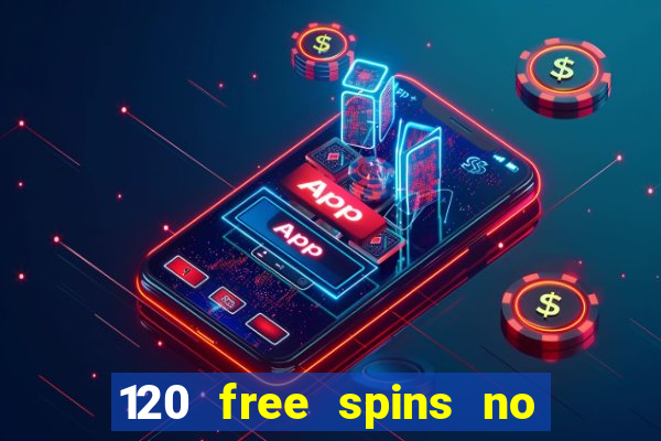 120 free spins no deposit casino usa players welcome