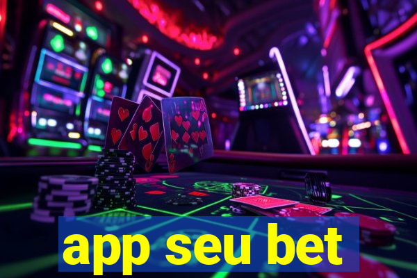 app seu bet