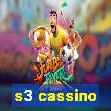 s3 cassino