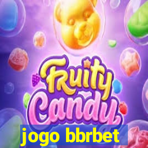 jogo bbrbet