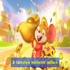 3 tähden hotellit milan