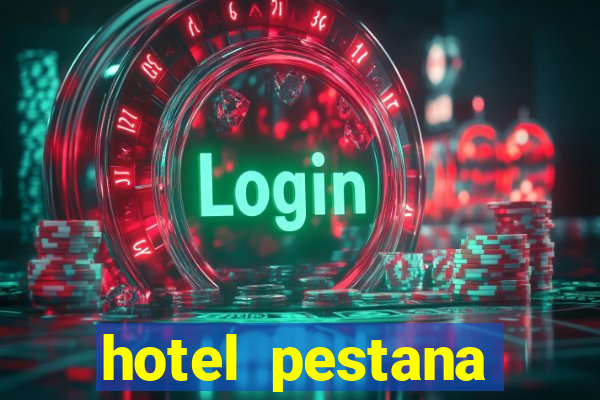 hotel pestana casino park hotel & casino