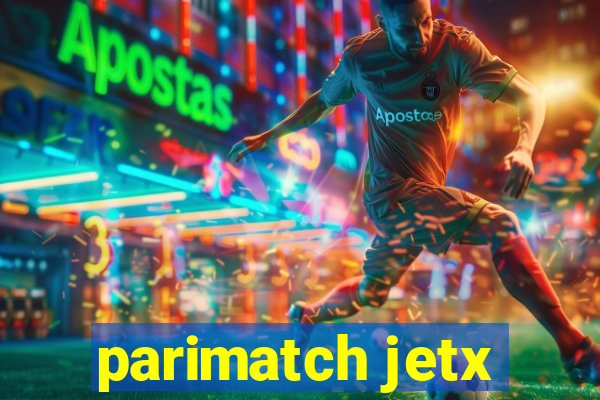 parimatch jetx