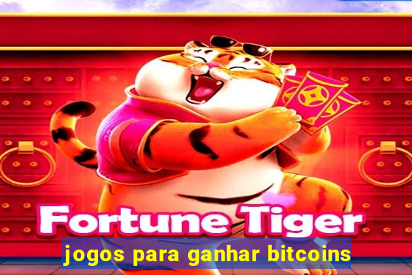 jogos para ganhar bitcoins