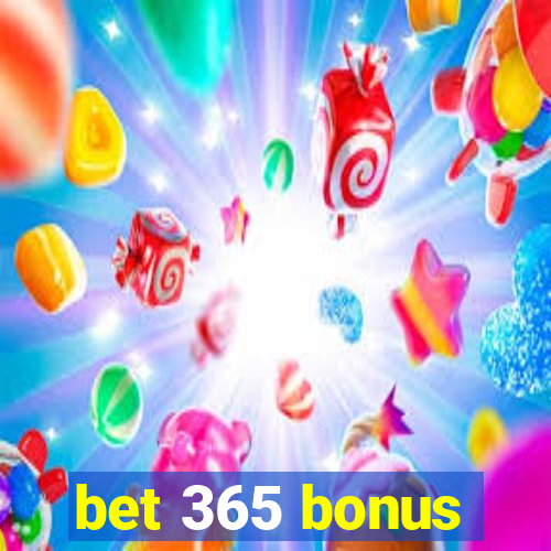 bet 365 bonus