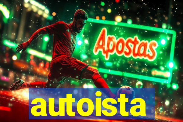 autoista