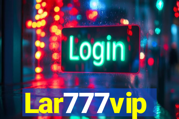 Lar777vip