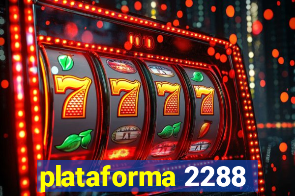 plataforma 2288