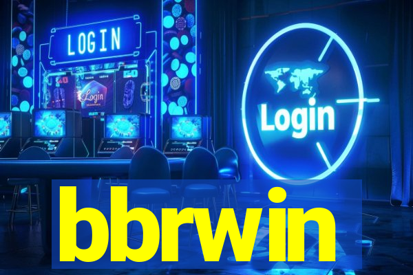 bbrwin