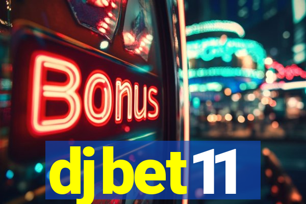 djbet11