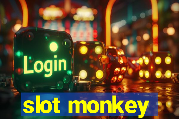 slot monkey