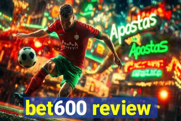 bet600 review